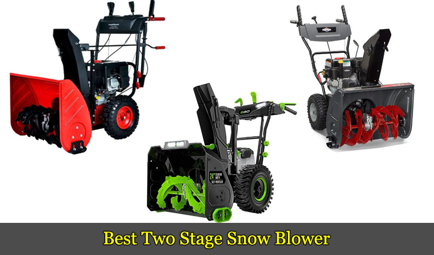 Best Two Stage Snow Blower under 1000$