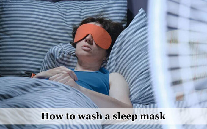 How to wash a sleep mask