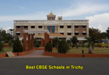 Top 10 Best CBSE Schools in Trichy Best CBSE Schools in Trichy