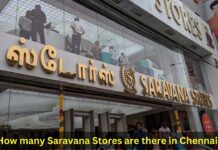 How many Saravana Stores are there in Chennai? How many Saravana Stores are there in Chennai
